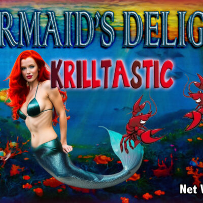 Mermaids Delight: Krilltastic